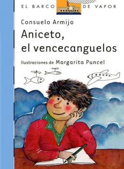 Aniceto, El Vencecanguelos, Consuelo Armijo