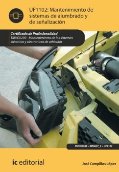 Mantenimiento del sistema de alumbrado y señalización. TMVG0209, Jose Lopez