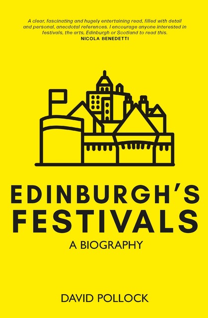 Edinburgh's Festivals, David Pollock