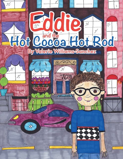 Eddie and the Hot Cocoa Hot Rod, Valerie Williams-Sanchez