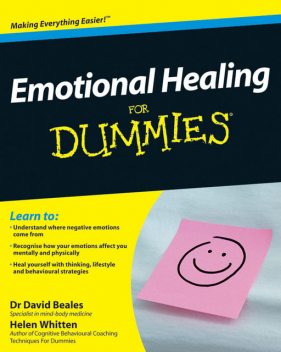 Emotional Healing For Dummies, Helen Whitten, David Beales