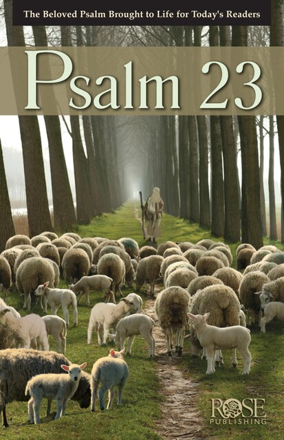Psalm 23, Rose Publishing