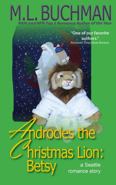 Androcles the Christmas Lion, M.L. Buchman
