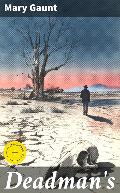 Deadman's, Mary Gaunt