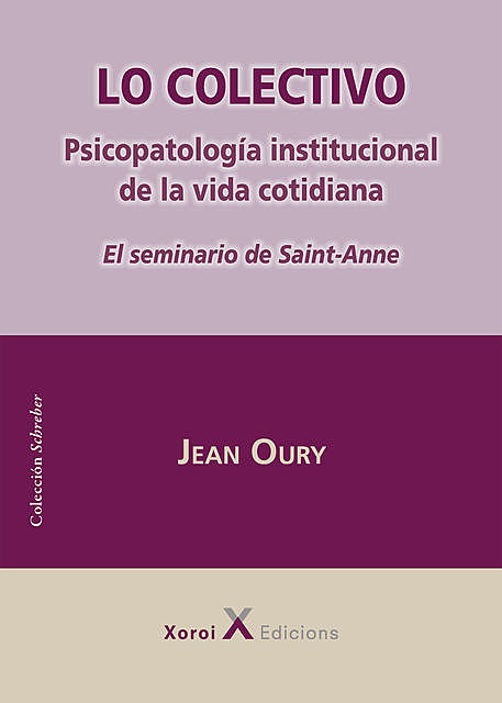 Lo Colectivo, Jean Oury