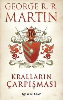 Kralların Çarpışması, George R.R.Martin