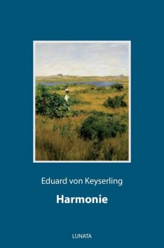 Harmonie, Eduard Keyserling