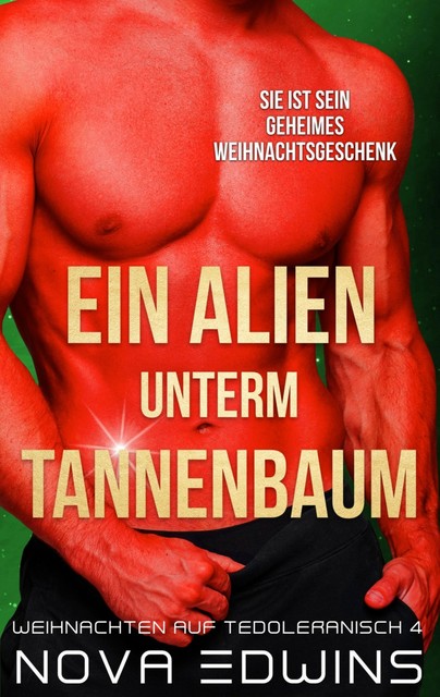 Ein Alien unterm Tannenbaum, Nova Edwins