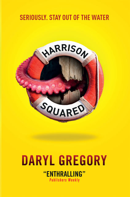 Harrison Squared, Daryl Gregory