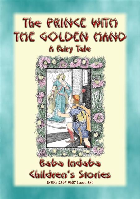 THE PRINCE WITH THE GOLDEN HAND – A Far Eastern Fairy Tale, Abela Publishing