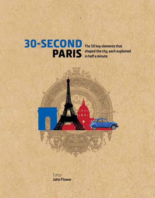 30-Second Paris, John Flower