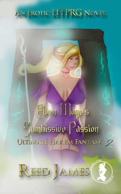 Elven Mage's Submissive Passion, James Reed