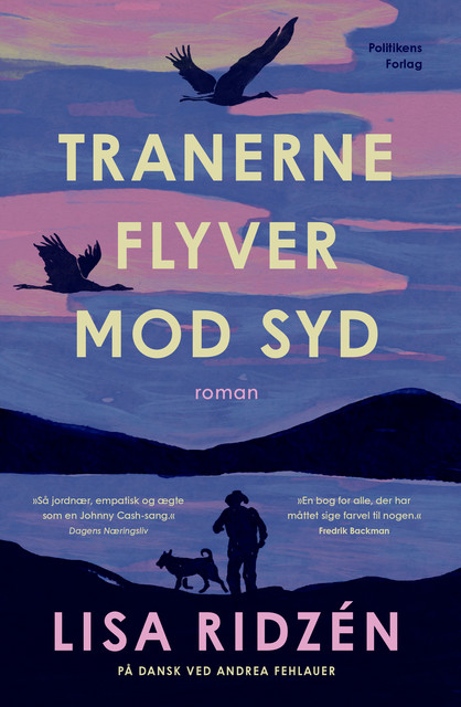 Tranerne flyver mod syd, Lisa Ridzén