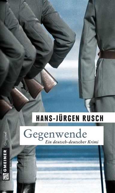 Gegenwende, Hans, Jürgen Rusch