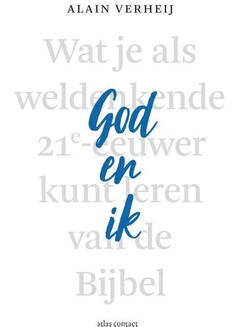 God en ik, Alain Verheij