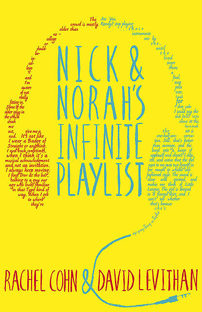 Nick & Norah's Infinite Playlist, David Levithan, Rachel Cohn
