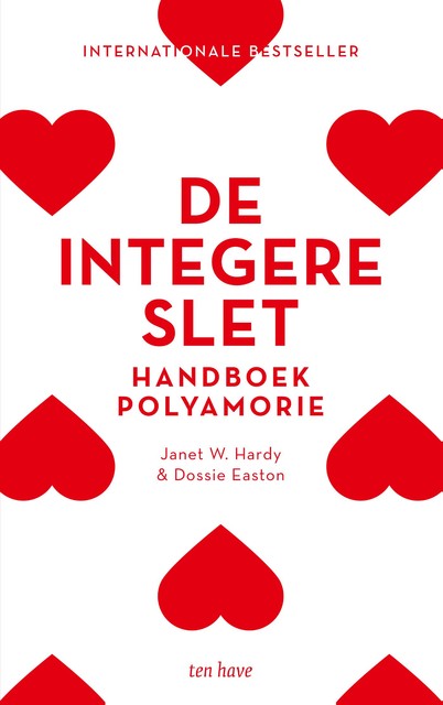 De integere slet, Dossie Easton, Janet W. Hardy