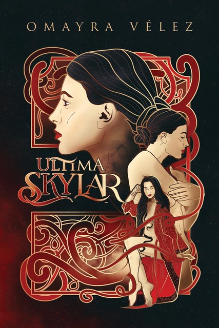 Ultima Skylar, Second Edition, Omayra Vélez