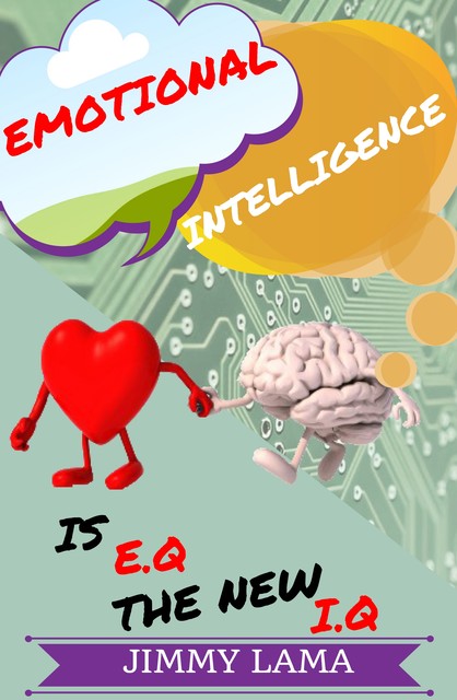 Emotional Intelligence, Jimmy Lama