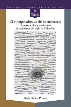 El rompecabezas de la memoria, María Ospina Pizano