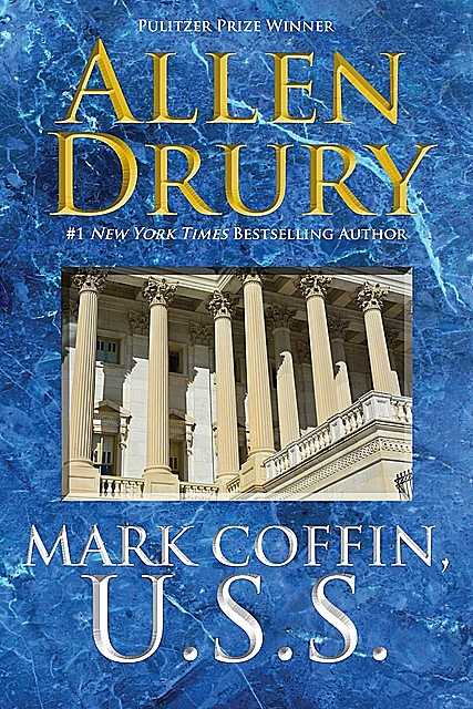 Mark Coffin, U.S.S, Allen Drury