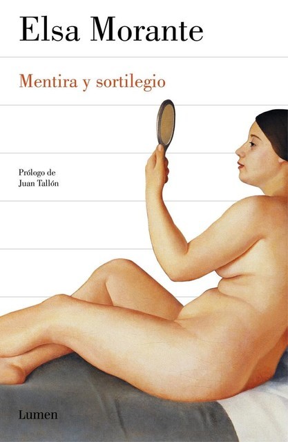 Mentira y sortilegio, Elsa Morante