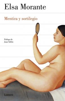 Mentira y sortilegio, Elsa Morante