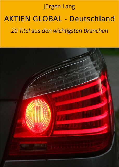 AKTIEN GLOBAL – Deutschland, Jürgen Lang