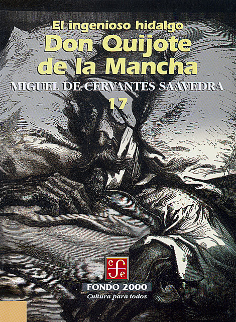 El ingenioso hidalgo don Quijote de la Mancha, 17, Miguel de Cervantes Saavedra