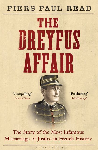 The Dreyfus Affair, Piers Paul Read