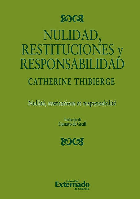 Nulidad, restituciones y responsabilidad, Catherine Thibierge