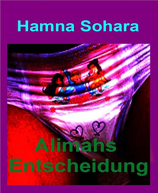 Alimahs Entscheidung, Hamna Sohara