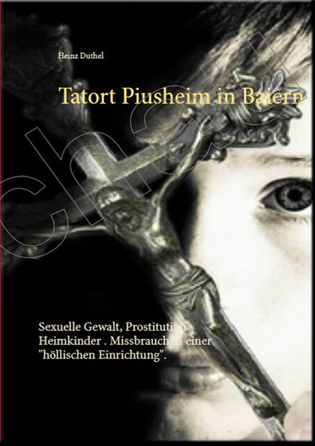 Tatort Piusheim, Heinz Duthel