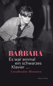Es war einmal ein schwarzes Klavier, Barbara