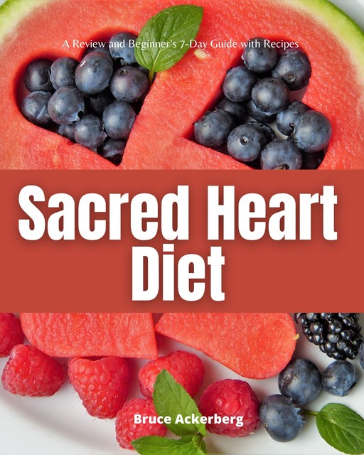 Sacred Heart Diet, Ackerberg Bruce