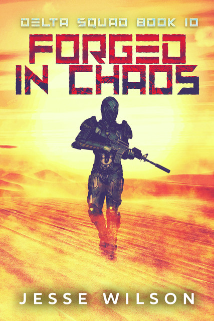 Forged In Chaos, Jesse Wilson