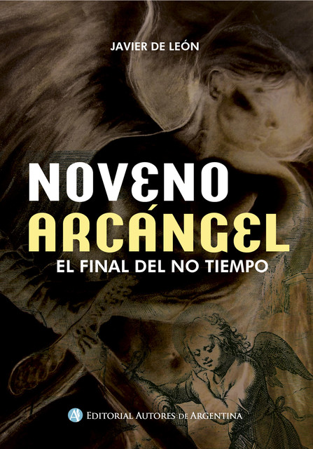 Noveno Arcángel, Javier León