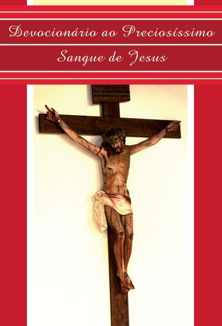 Devocionário ao Preciosíssimo Sangue de Jesus, Comunidade Canção Nova