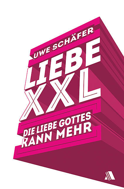 Liebe XXL, Uwe Schäfer