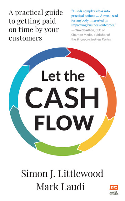Let the Cash Flow, Mark Laudi, Simon J Littlewood