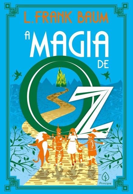 A magia de Oz, L. Frank Baum