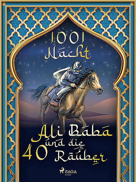 Ali Baba und die 40 Räuber, Märchen aus 1001 Nacht