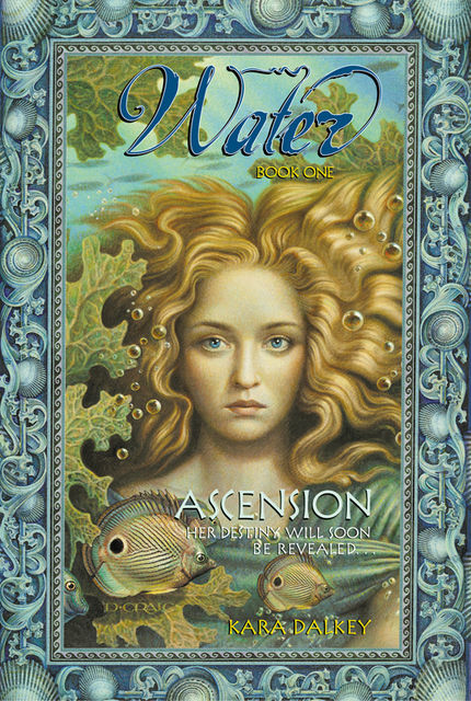 Water #1: Ascension, Kara Dalkey