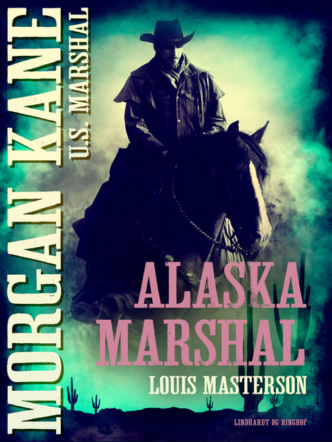 Alaska marshal, Louis Masterson