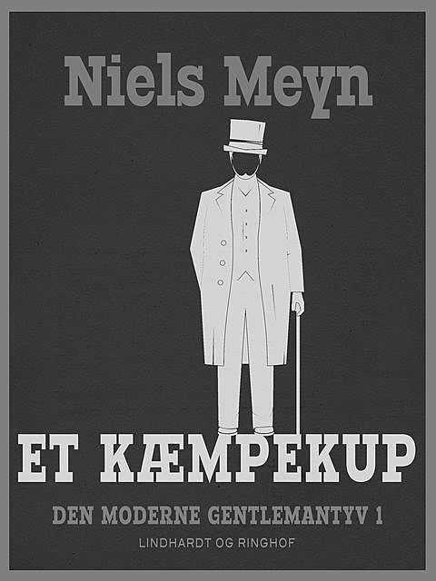 Et kæmpekup, Niels Meyn