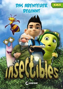 Insectibles (Band 1) – Das Abenteuer beginnt, Nadja Fendrich, Ann-Katrin Heger