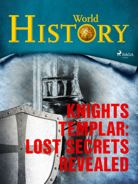 Knights Templar: Lost Secrets Revealed, History World