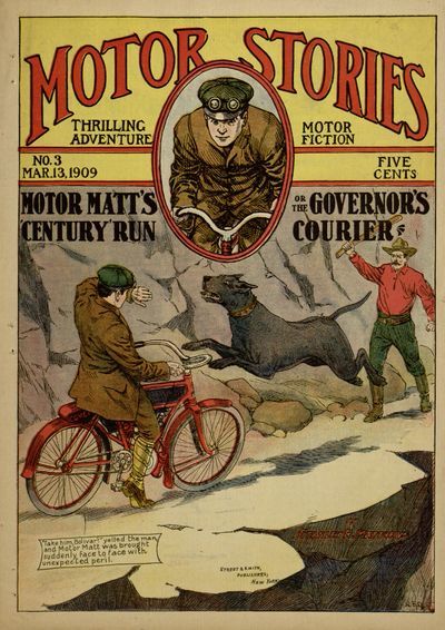 Motor Matt's “Century” Run; or, The Governor's Courier, Stanley R.Matthews