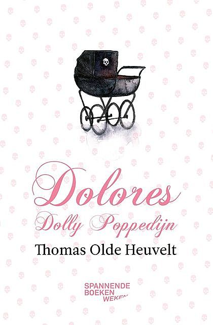 Dolores Dolly Poppedijn, Thomas Olde Heuvelt