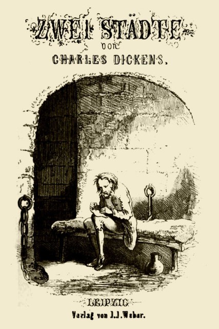 Zwei Städte, Charles Dickens